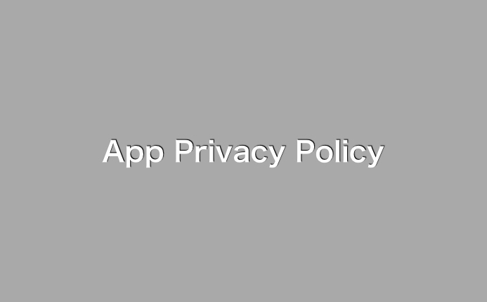 App Privacy Policy